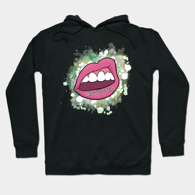 I am disgusted. Hoodie by TheBadNewsB